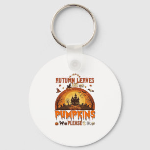 Autumn Leaves Pumpkins Please Halloween Haunted Ho Key Ring