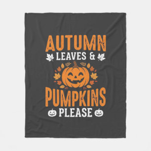 Autumn Leaves Pumpkins Please Halloween Pumpkin De Fleece Blanket