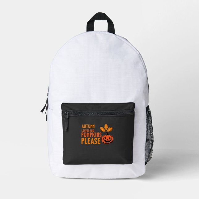 Autumn Leaves Pumpkins Please Halloween Pumpkin Or Printed Backpack (Front)