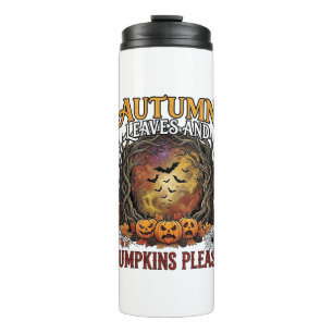 Autumn Leaves Pumpkins Please Halloween Spooky Tre Thermal Tumbler
