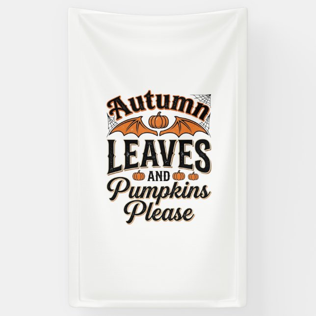 Autumn Leaves Pumpkins Please Vintage Fall_1 Banner (Vertical)