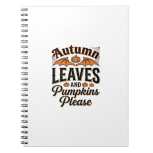 Autumn Leaves Pumpkins Please Vintage Fall_1 Notebook