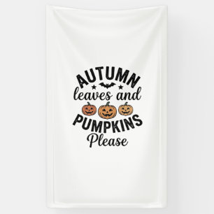 Autumn Leaves Pumpkins Please Vintage Halloween De Banner