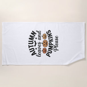 Autumn Leaves Pumpkins Please Vintage Halloween De Beach Towel