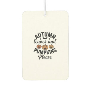 Autumn Leaves Pumpkins Please Vintage Halloween De Car Air Freshener