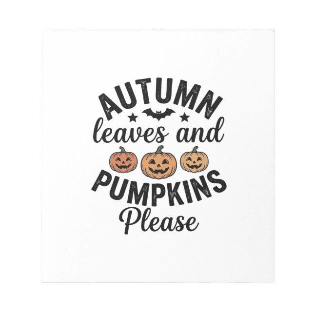 Autumn Leaves Pumpkins Please Vintage Halloween De Notepad (Front)