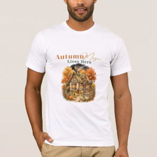 Autumn Magic Lives Here T-Shirt