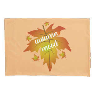 Autumn mood typography maple leaves  pillowcase