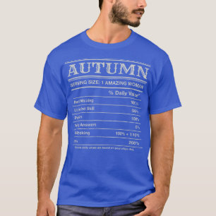 Autumn Nutrition Facts Funny First Name Humour Nic T-Shirt