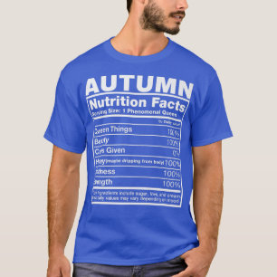Autumn Nutrition FactsAutumn Name Birthday T-Shirt