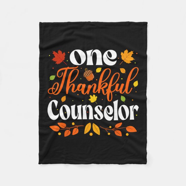 Autumn One Thankful Counselor Thanksgiving Counsel Fleece Blanket (Front)