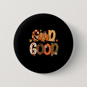 Autumn Pumpkin Christian Thanksgiving Faith God Is 6 Cm Round Badge