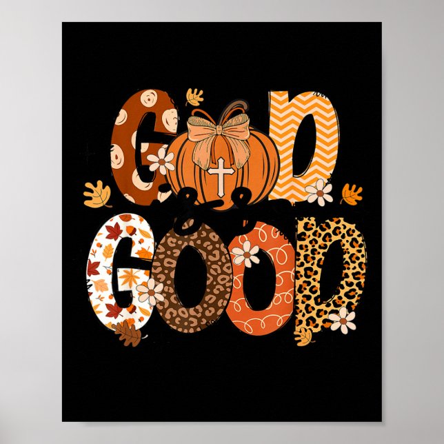 Autumn Pumpkin Christian Thanksgiving Faith God Is Poster (Front)