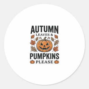 Autumn Pumpkin Leaves Pumpkins Please Vintage_1 Classic Round Sticker