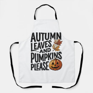 Autumn Pumpkin Shirt With Leaves And Halloween Vib Apron