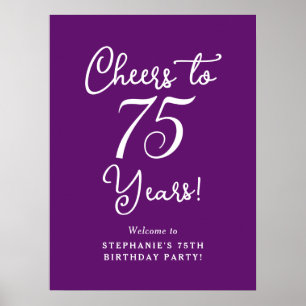 Autumn Purple Cheers to 75 Years Birthday Sign
