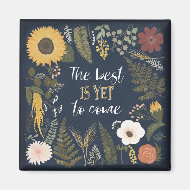 Autumn Romance VI | The Best is Yet To Come Magnet (Front)