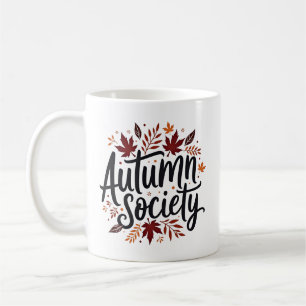 Autumn Society Rustic Leaves Typography Fall Coffee Mug