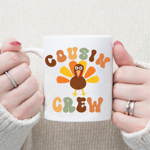 Autumn Thanksgiving Cousin Crew Fall Turkey Coffee Mug