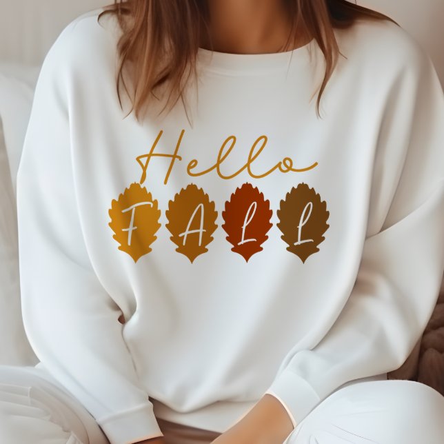 AUTUMN THEMED HELLO FALL LEAVES SWEATSHIRT (Creator Uploaded)