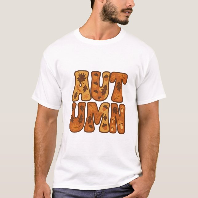 Autumn Typography Design with Leaves and Acorns T-Shirt (Front)