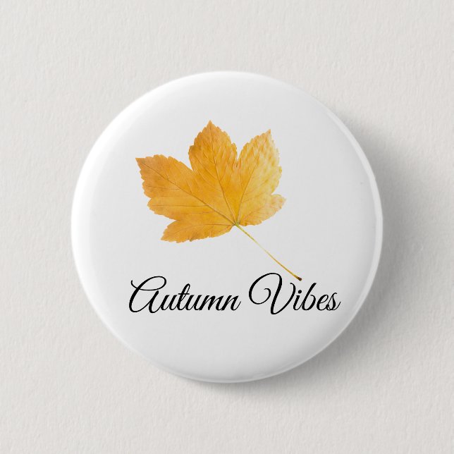 Autumn vibes 6 cm round badge (Front)