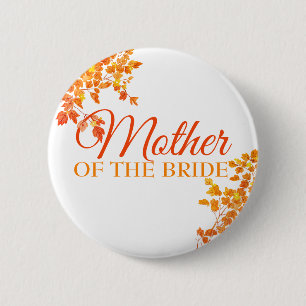 Autumnal Mother of the Bride 6 Cm Round Badge
