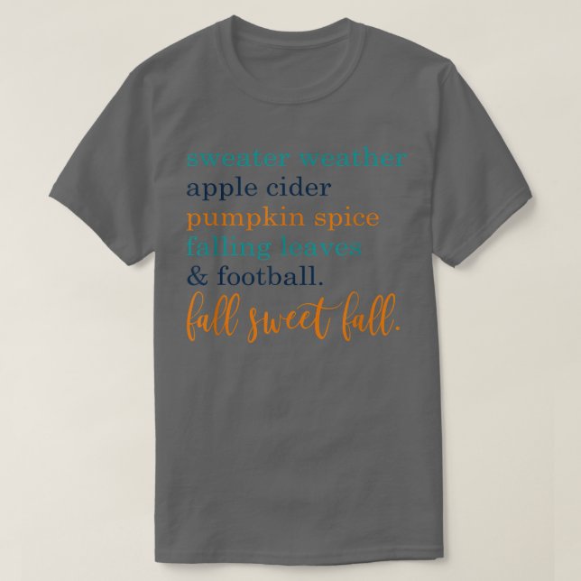 AutumnFall Sweet Fall Tshirt for Women with Saying (Design Front)