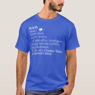 Ava Name Ava Definition Ava Female Name Ava Meanin T-Shirt