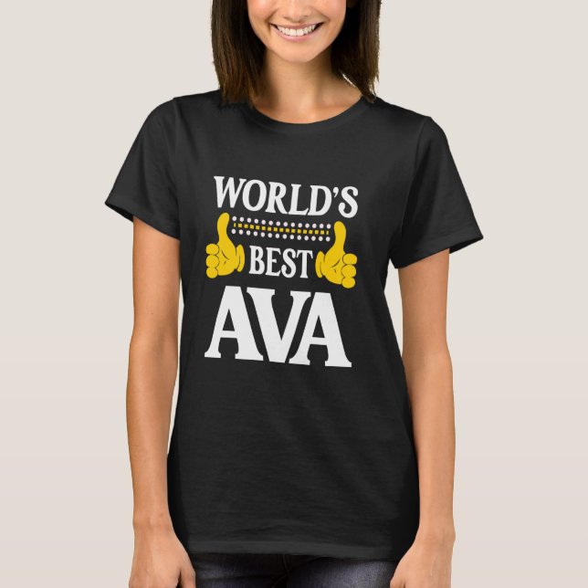 Ava Personal Name Funny First Name World's Best Av T-Shirt (Front)