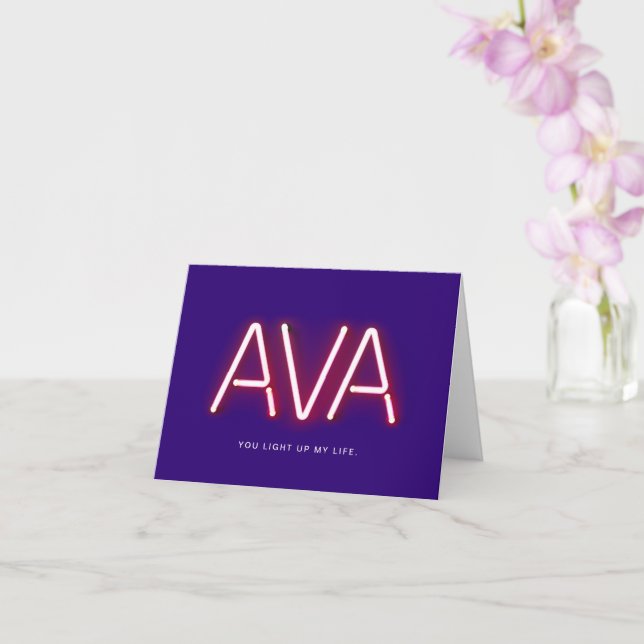 Ava you light up my life neon lights card (Orchid)