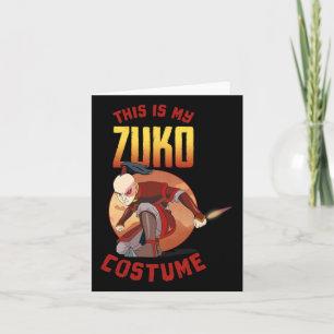 Avatar The Last Airbender Halloween This Is My Zuk Card