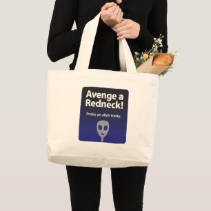Avenge a Redneck Large Tote Bag