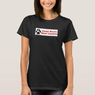 Avenge Wolves Delist Congress Vote Them Out T-Shirt