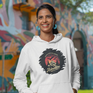 Aventure Ahead Explorer Hiking Hiker Design Hoodie