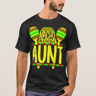Average Aunt 2 T-Shirt