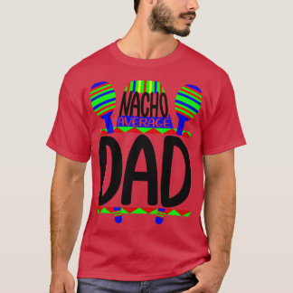 Average Dad 1 T-Shirt