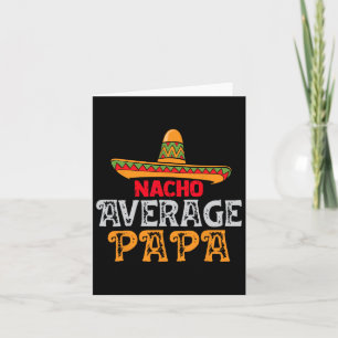 Average Papa Fathers Day Mexican Family Matching Card