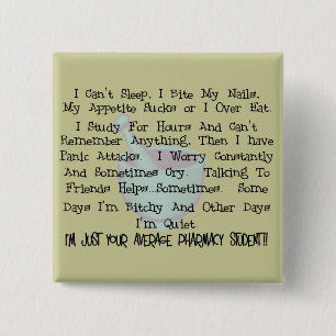 Average Pharmacy Student Gifts 15 Cm Square Badge