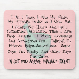 Average Pharmacy Student Gifts Mouse Mat