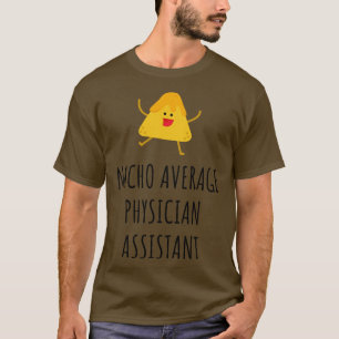Average Physician Assistant Mug T-Shirt