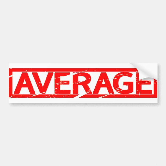 Average Stamp Bumper Sticker (Front)