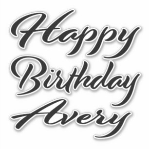 Avery Name First Name black Sticker Birthday