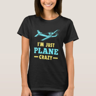Aviation Aeroplane Humour Quote Pilot Aircraft Mec T-Shirt