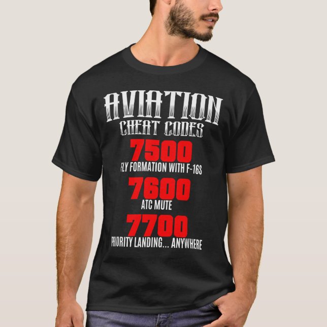 Aviation Cheat Codes ATC Pilot Operator Transponde T-Shirt (Front)