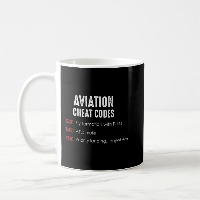 Aviation cheat codes - Funny shirt for pilots and  Coffee Mug (Left)