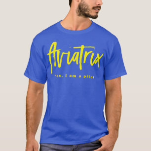 Aviatrix  (2)  T-Shirt