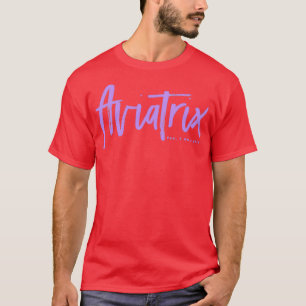 Aviatrix  (4) T-Shirt