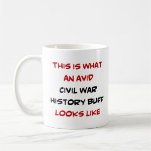 avid civil war history buff coffee mug