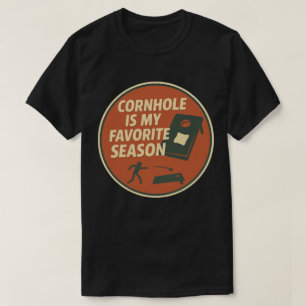 Avid Cornhole Player Humour T-Shirt